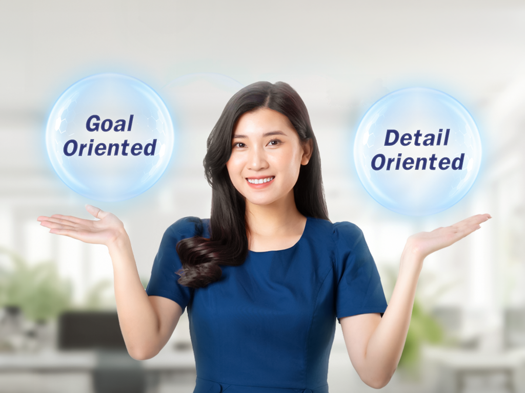Goal Oriented vs. Detail Oriented, Mana yang Lebih Optimal untuk Sukses? Goal Oriented vs. Detail Oriented, Mana yang Lebih Optimal untuk Sukses?